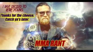 Conor McGregor Pulled From UFC 200 Conor McGregor Retires