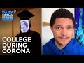 College During Corona: Video Game Graduation & Zoom Bombs  | The Daily Social Distancing Show