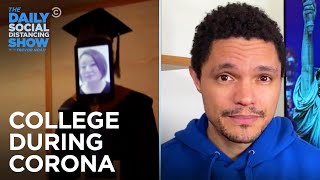 College During Corona: Video Game Graduation & Zoom Bombs  | The Daily Social Distancing Show