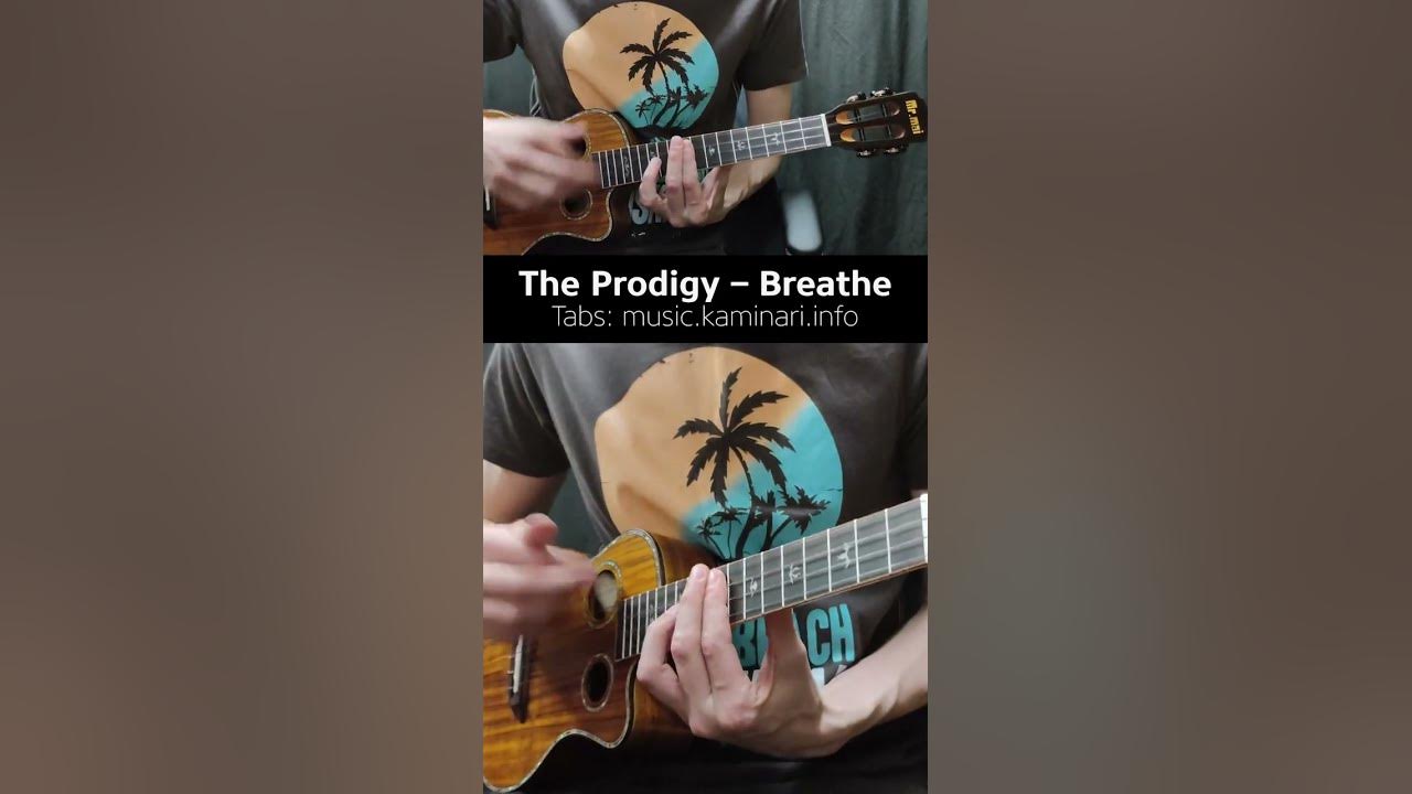 Prodigy – Breathe. Ukulele #Shorts - YouTube
