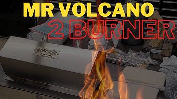 Mr Volcano 2 Burner Forge PART 1
