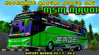 Download lagu KODENAME BASURI MODUL DAV MSM MAUDI SUPORT BUSSID V3.7.1-4.2 #bussid #basuri #kodenamebussid