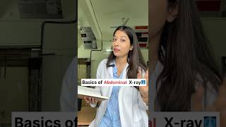 Basics of abdominal X-ray🩻 #medicine #Xray #doctor #neet2025