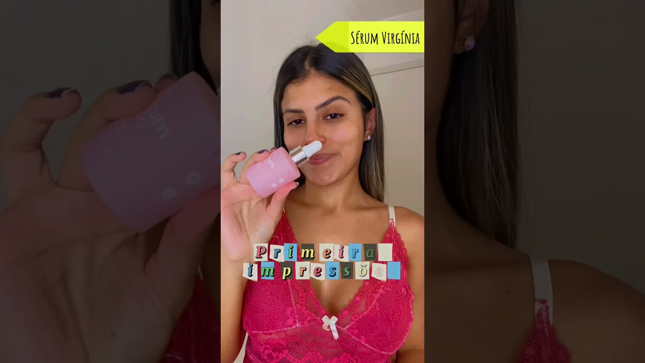 PRIMEIRAS IMPRESSORES - SERUM VIRGÍNIA FONSECA