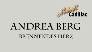 ANDREA BERG Brennendes Herz