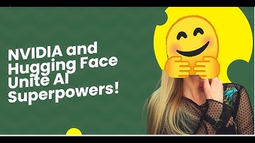 NVIDIA and Hugging Face Announce Partnership to Advance AI Supercomputing