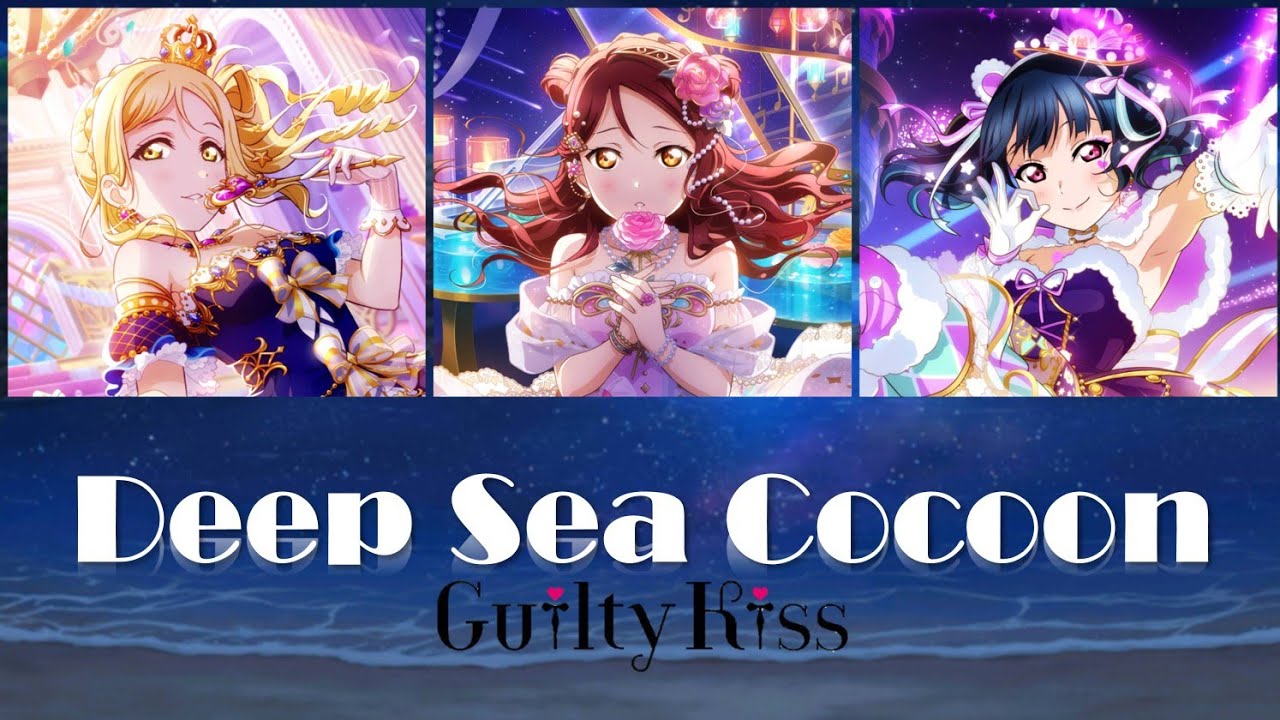 Guilty Kiss Lyrics: Deep Sea Cocoon - Ko-fi ❤️ Where creators