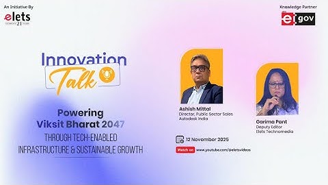 Ashish Mittal, Director – Public Sector Sales, Autodesk India