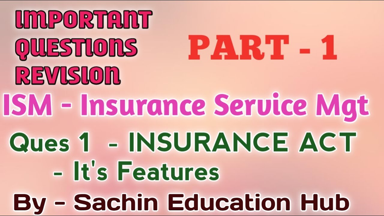 Insurance Act Notes of Insurance Act Features of Insurance Act YouTube