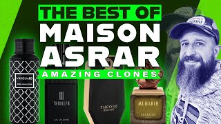 TOP 10: BEST FRAGRANCES FROM MAISON ASRAR  |  Middle Eastern Clones/ Cheap Cologne Dupes