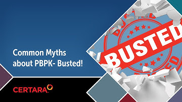 Common Myths about PBPK Modeling and Simulation- Busted!
