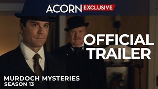 Acorn TV | Murdoch Mysteries Season 13 | Official Trailer