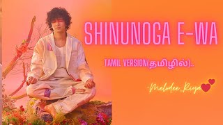 Shinunoga E-Wa (Fujii Kaze) - Tamil version | Cover by Melodee_Riya | Indian cover