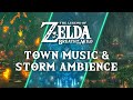 A storm over hyrule  zelda botw towns ambience  music