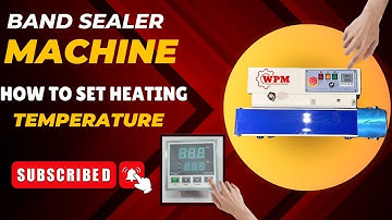 BAND SEALER MACHINE | HOW TO SET TEMPERATURE | 2024 WPM #machine #bandsealer #bandsealermachine