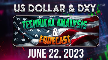 DXY & USDOLLAR Price Forecast & Technical Analysis for June 22, 2023 FX Pip Collector