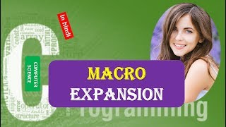 Macro Expansion in C Programming | C preprocessor macro expansion IN HINDI URDU