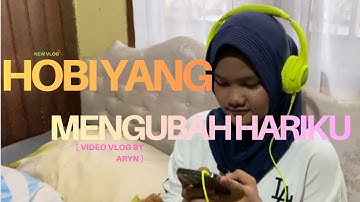 Tugas Informatika - Vlog Hobi Yang Mengubah Hariku
