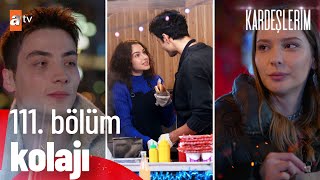 Admin'e göre en MÜK sahneler✨(111. Bölüm) | Kardeşlerim Özel Kolaj