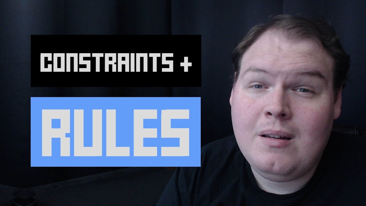Design Better Games With Constraints and Rules