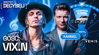 ZERO DECYBELI #4 TOMASZ KAMMEL I VIX.N