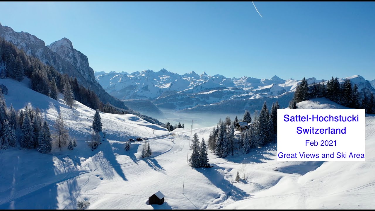 Sattel Hochstuckli:  Ski Area and Drone footage