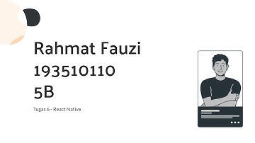 Tugas Minggu 6 Dasar Pemrograman Mobile   193510110  Rahmat Fauzi