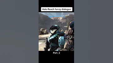 Halo Reach funny dialogue