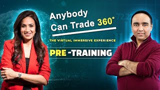 AnyBody Can Trade | Pre-Training | Vishal B Malkan | Meghana V Malkan