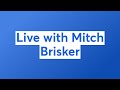Live with mitch brisker