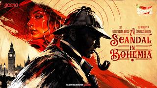 Sunday Suspense Classics | Sherlock Holmes | A Scandal In Bohemia | Mirchi Bangla Audio Story