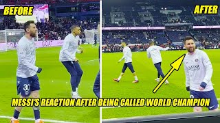 Watch Lionel Messi's Reaction after Being Called World Champion | Messi vs Lens 2023