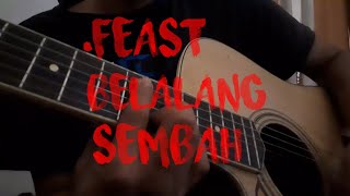 .Feast - Belalang Sembah (Cover Akustik)