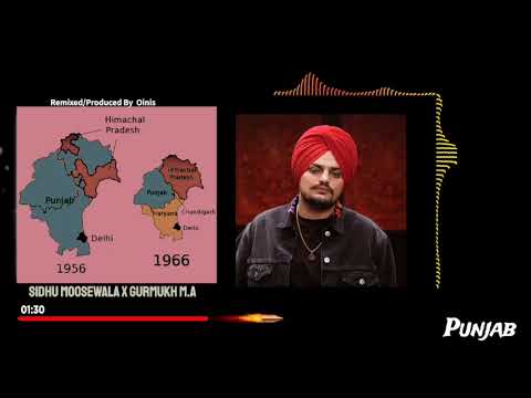 Sovereignty – ਇਹਨੂੰ ਪੰਜਾਬ ਕਹਿੰਦੇ ਆ | SIDHU MOOSE WALA | GURMUKH SINGH M.A.  RMXD by OINIS