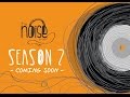 The Noise Project Season #2 Trailer