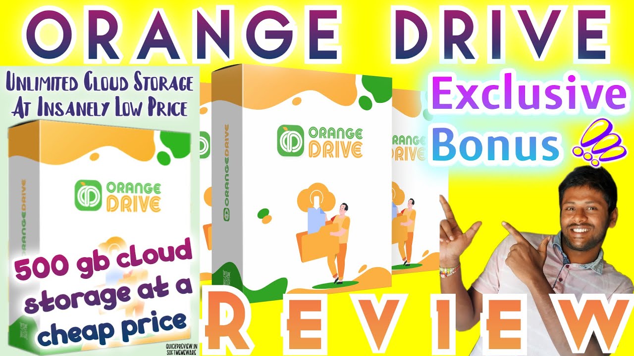 Orange Drive Review with inside look 🔴 Unlimited Cloud Storage 🧲 Orange Drive + Big Valued Bonuses 🔥