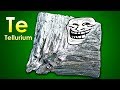 Tellurium - THE MOST INSIDIOUS ELEMENT ON EARTH!