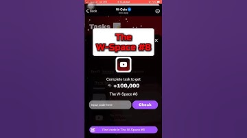 W coin Video Code Today 25 January W-space #8 | W-coin youtube code 25 jan #wcoin