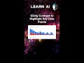Using Contrast to Highlight Key Data Points #ai #artificialintelligence #machinelearning #aiagent