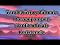 Poropopompon Yandel Part Ñejo Dalmata Audio Oficial mp3