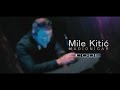 Mile Kitic - Madjionicar - (OFFICIAL VIDEO 2015)
