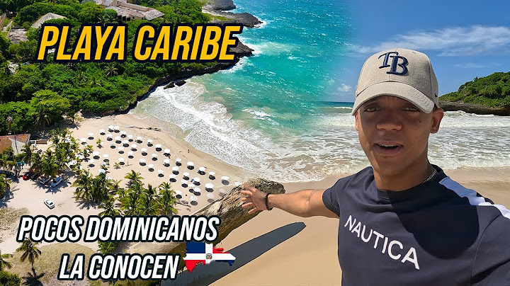 Así es pasar un día en Playa Caribe Pocos Dominicanos la CONOCEN