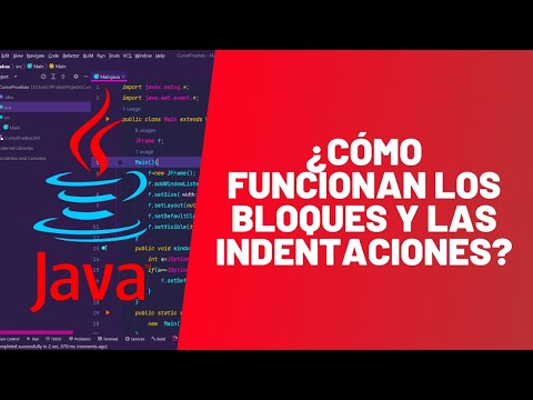 ¿Cómo funcionan los BLOQUES y las INDENTACIONES?- MASTER EN JAVA - #8