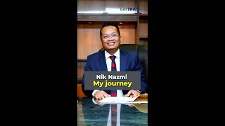 Nik Nazmi: My Journey