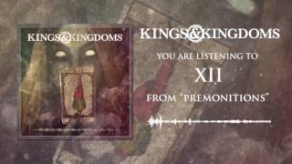 Kings & Kingdoms - XII [Official Stream]