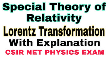Special Theory of Relativity | Differential Form of Lorentz Transformation | CSIR NET PHYSICS EXAM