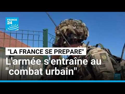 L'armée de terre française s'entraîne au "combat urbain" • FRANCE 24