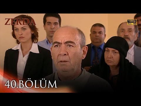 Zerda 40. Bölüm | HD