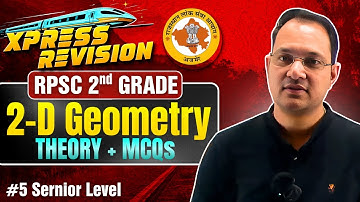 2D Geometry Full Revision | RPSC 2nd Grade | Theory + MCQs | Senior Level