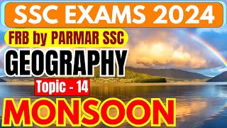 GEOGRAPHY FOR SSC | MONSOON | FRB BY PARMAR SSC